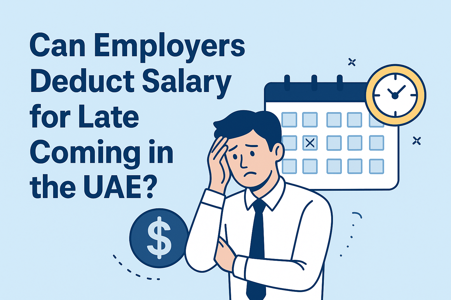 Can employers deduct salary for late coming in the UAE
